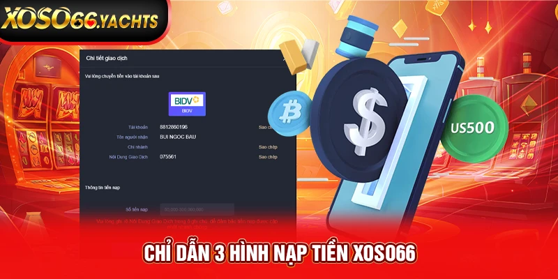 Chỉ dẫn 3 hình nạp tiền Xoso66